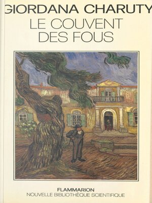 cover image of Le couvent des fous